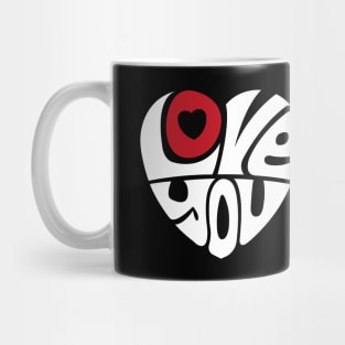 Love You - WHITE Mug